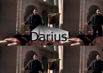 Highlander: Darius!