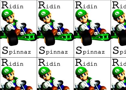 Luigi is Ridin Spinnaz