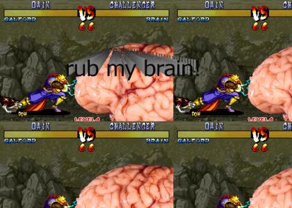 Rub my brain