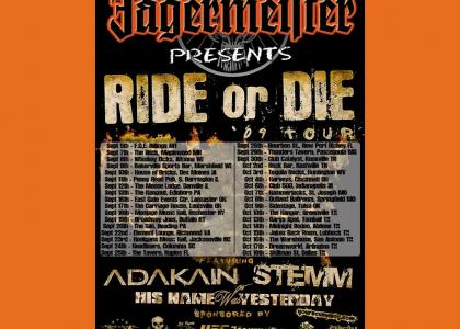 Ride Or Die 2009! [HNWY]