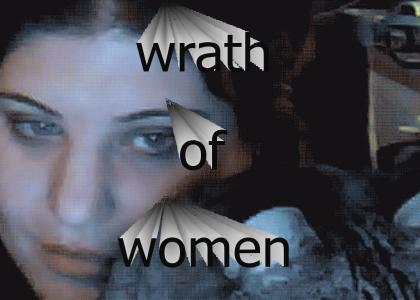 THE WRATH OF WOMEN