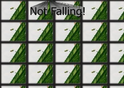 Not Falling