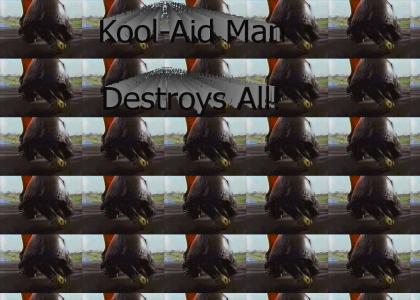 Kool-Aid Man Destroys All In Its Path