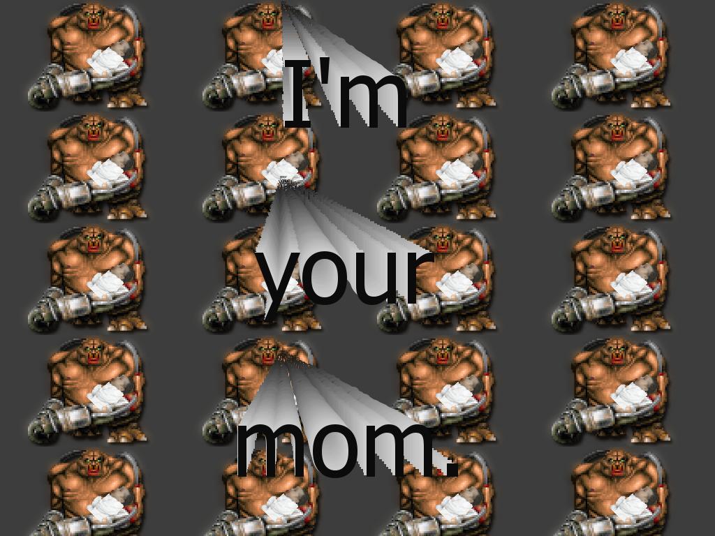 imyourmom