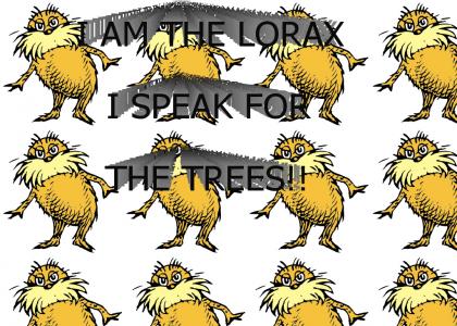 ph33r teh Lorax