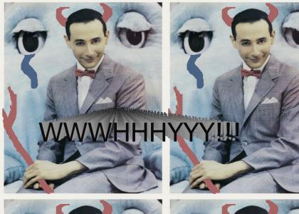 Pee Wee Herman is the DEVIL