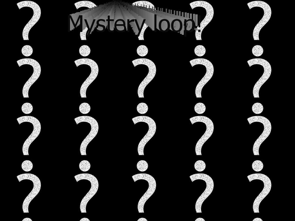 mysteryloop