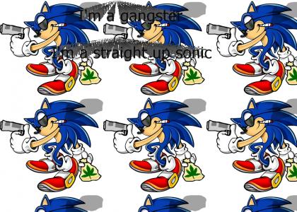 Sonic Gives "I'm a Gangster" Advice