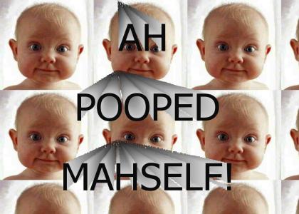 Ah Pooped Mahself!