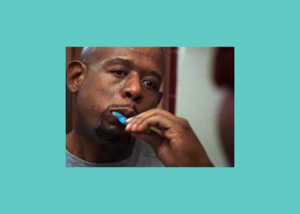Forest Whitaker takes brushing seriously