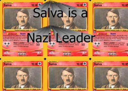Salva is a Nazi Leader