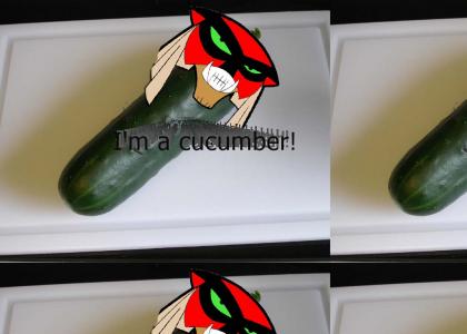 Brak is a cucumber!