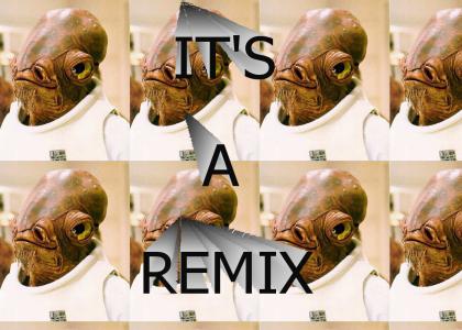 Ackbar Remix