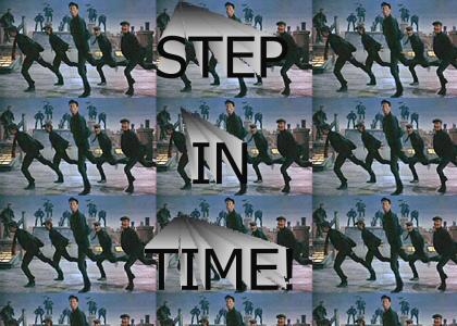 STEP IN TIME!