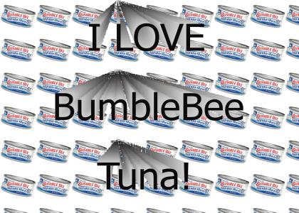 Bumblebee Tuna!