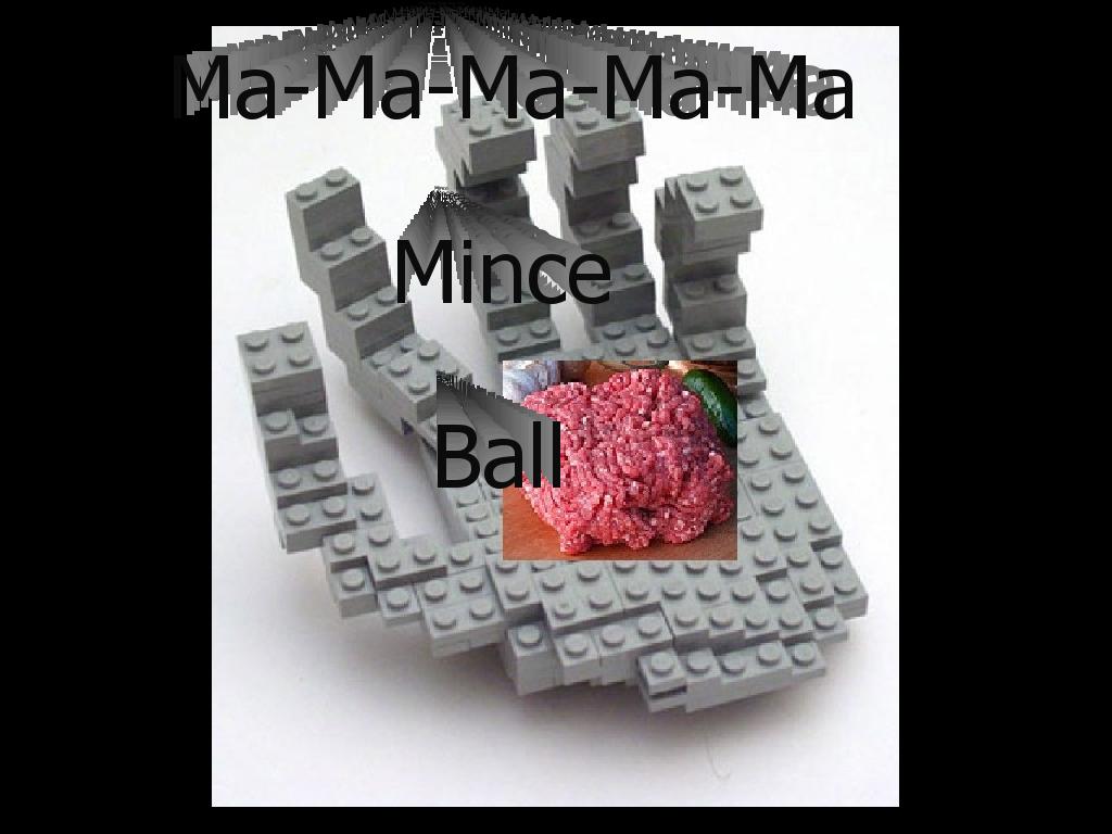 myminceball