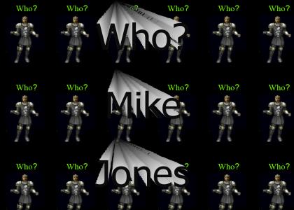 Who? Mike Jones