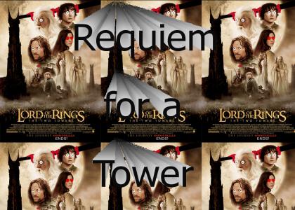 Requiem For A Tower