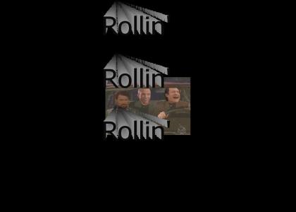Rollin' Rollin' Rollin'