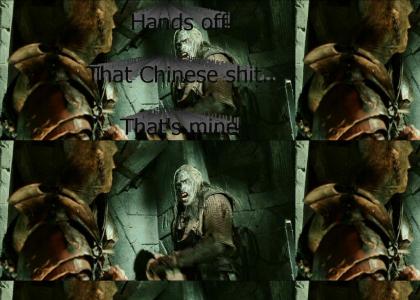 Uruk-hai Wants the Chinese Sh*t