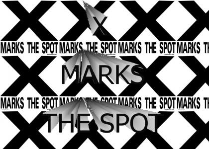 X marks the spot!