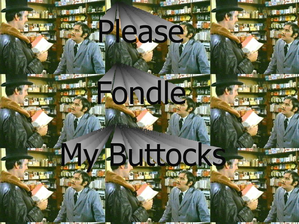 fondlemybuttocks