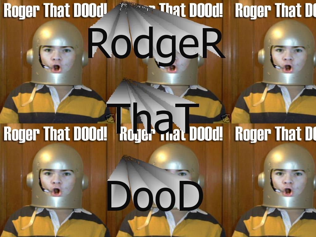 Rodgethatdood