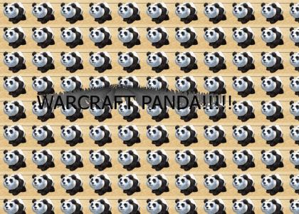WARCRAFT PANDA!!!!