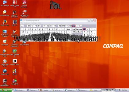 Microsoft On-Screen Keyboard!