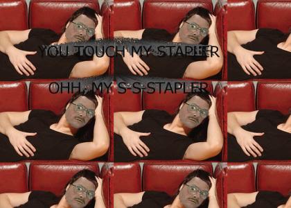 You Touch My Stapler
