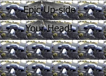 Epic Maneuver Up-side the head!