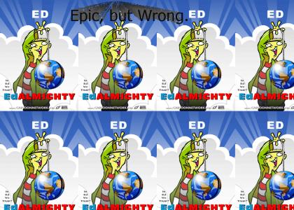 Ed Almighty