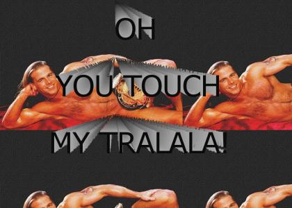 Touch Shawn Michaels' tralala