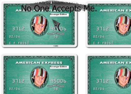 American Express Rovenger Edition