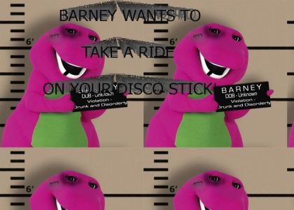 Barney Wants To Take A Ride On Your Disco Stick