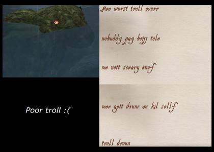 Troll Drown :(