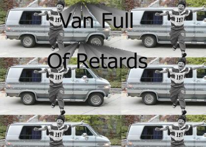 Van Full Of Retards