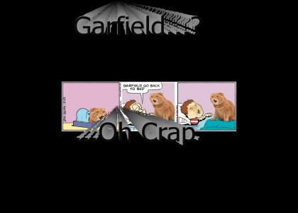 Garfield...? Oh crap-