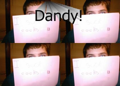 Dandy!