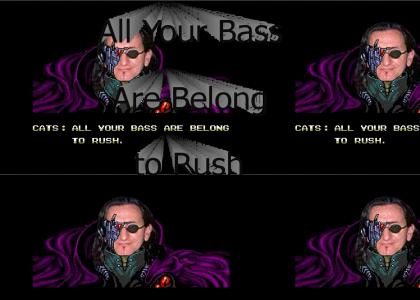 All Your Bass Are Belong to Geddy Lee