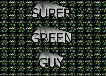 GREEN GUY