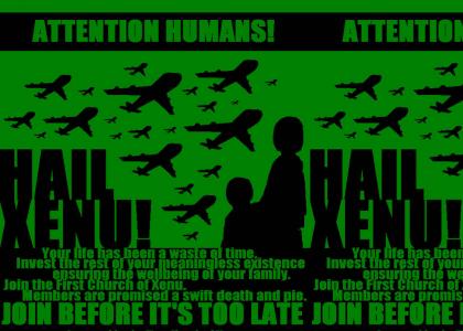 Xenu is your friend