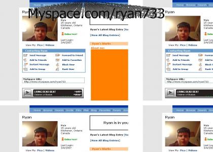 RYAN733 myspace