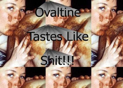 More Ovaltine Please!!!!!!
