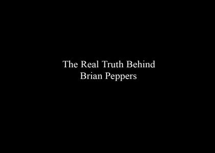 The REAL Story about Brian Peppers