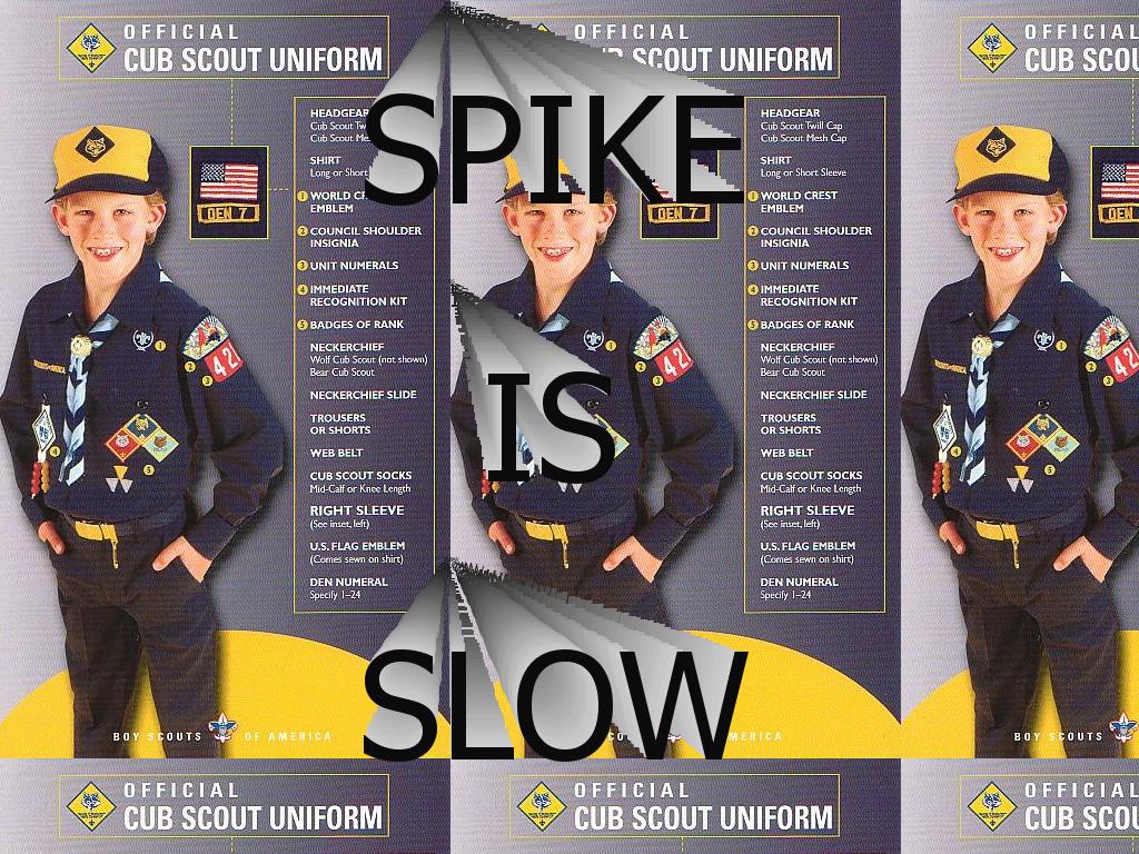 SPIKESLOW