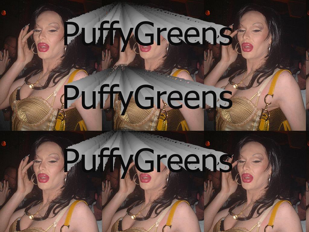 puffygreens