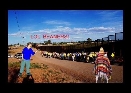 LOL, BEANERS!