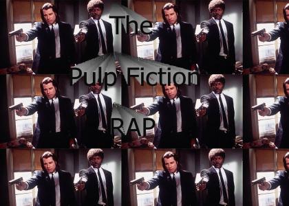 The Pulp Fiction Rap