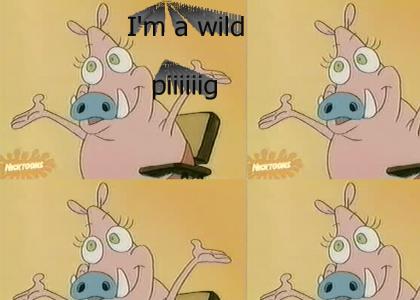 I'm a wild pig!